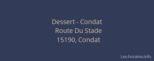 Dessert - Condat