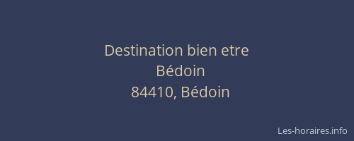 Destination bien etre