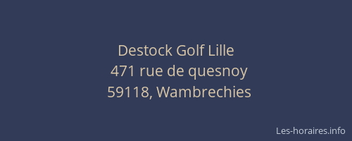 Destock Golf Lille