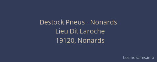Destock Pneus - Nonards
