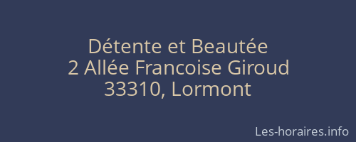 Détente et Beautée