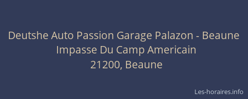 Deutshe Auto Passion Garage Palazon - Beaune
