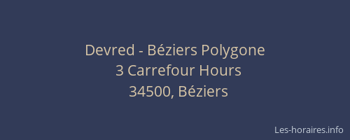 Devred - Béziers Polygone
