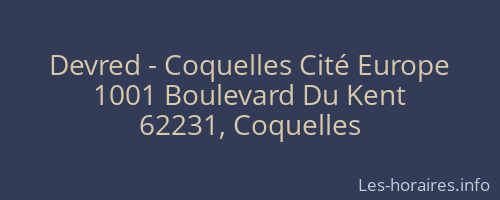 Devred - Coquelles Cité Europe