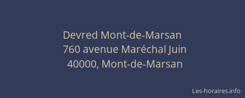 Devred Mont-de-Marsan