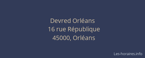 Devred Orléans