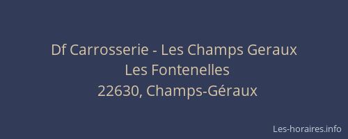 Df Carrosserie - Les Champs Geraux