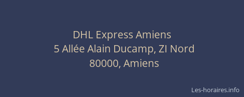 DHL Express Amiens