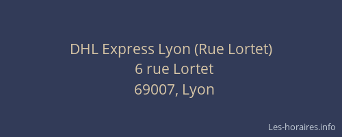 DHL Express Lyon (Rue Lortet)