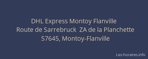 DHL Express Montoy Flanville