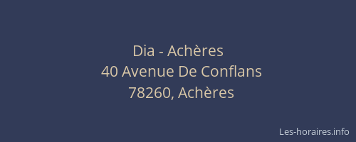 Dia - Achères