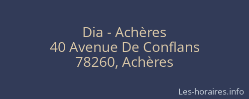 Dia - Achères