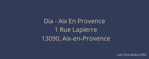Dia - Aix En Provence