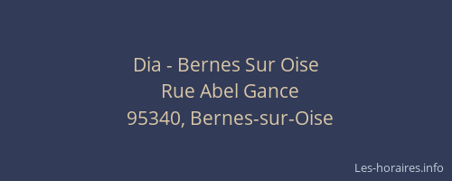 Dia - Bernes Sur Oise