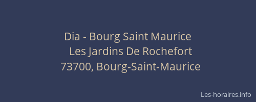 Dia - Bourg Saint Maurice