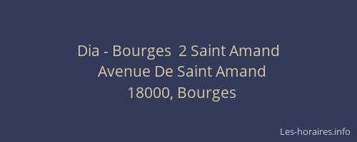 Dia - Bourges  2 Saint Amand