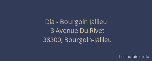 Dia - Bourgoin Jallieu