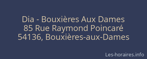 Dia - Bouxières Aux Dames