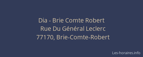Dia - Brie Comte Robert