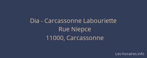 Dia - Carcassonne Labouriette