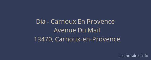 Dia - Carnoux En Provence
