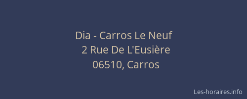 Dia - Carros Le Neuf