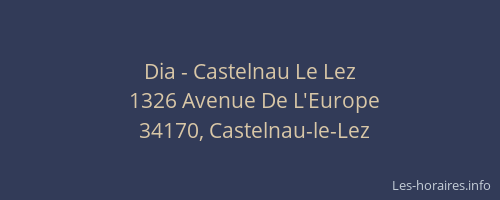 Dia - Castelnau Le Lez