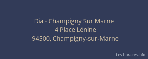 Dia - Champigny Sur Marne