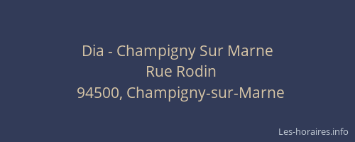 Dia - Champigny Sur Marne