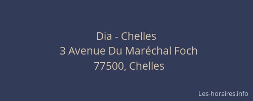 Dia - Chelles