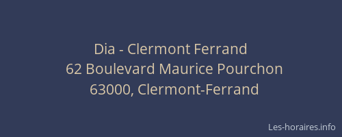 Dia - Clermont Ferrand
