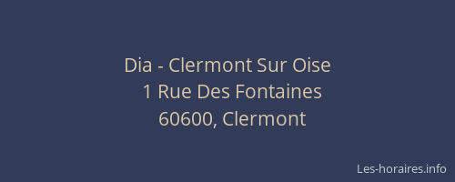 Dia - Clermont Sur Oise