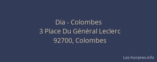 Dia - Colombes