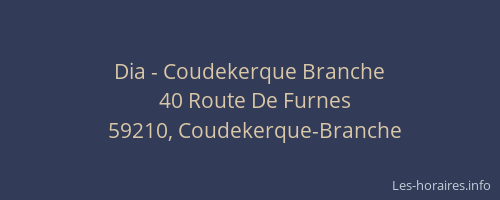 Dia - Coudekerque Branche