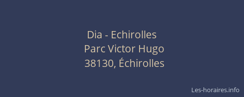 Dia - Echirolles