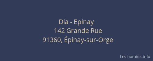 Dia - Epinay