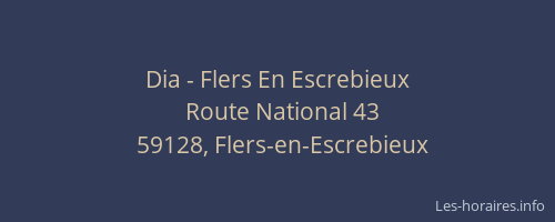 Dia - Flers En Escrebieux