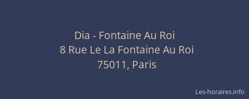 Dia - Fontaine Au Roi