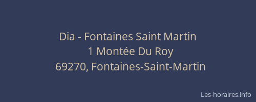 Dia - Fontaines Saint Martin