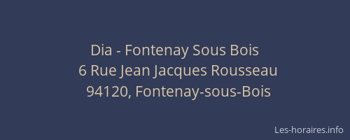 Dia - Fontenay Sous Bois