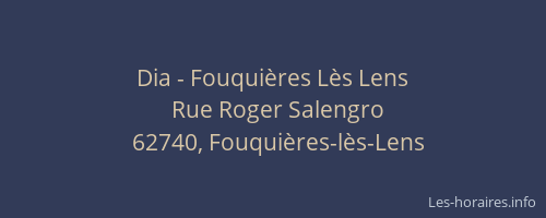 Dia - Fouqui&egrave;res L&egrave;s Lens