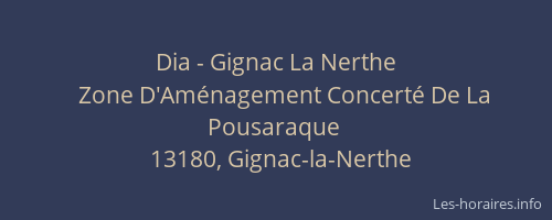 Dia - Gignac La Nerthe