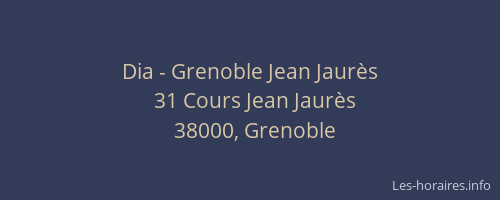 Dia - Grenoble Jean Jaurès