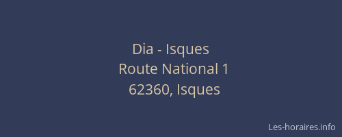 Dia - Isques