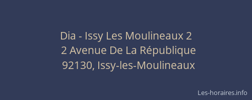 Dia - Issy Les Moulineaux 2