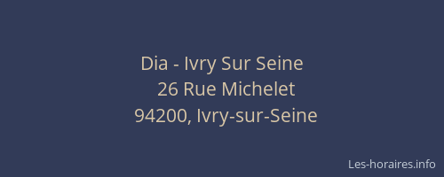 Dia - Ivry Sur Seine