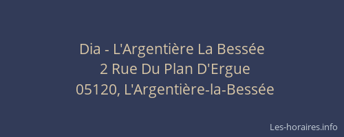 Dia - L'Argentière La Bessée