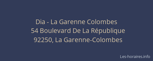 Dia - La Garenne Colombes