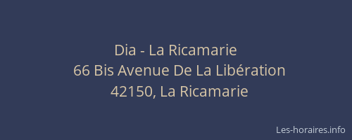 Dia - La Ricamarie