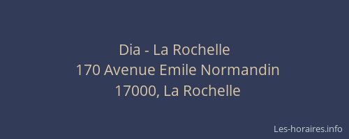 Dia - La Rochelle